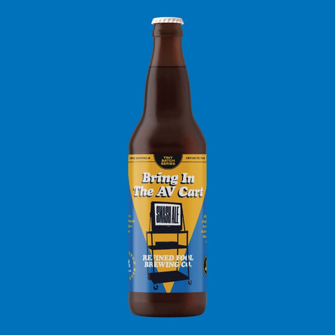 Bring In The AV Cart - SMASH Ale - Refined Fool Brewing Co.