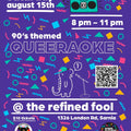 Queeraoke - Refined Fool Brewing Co.